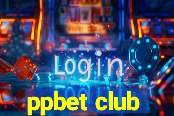 ppbet club